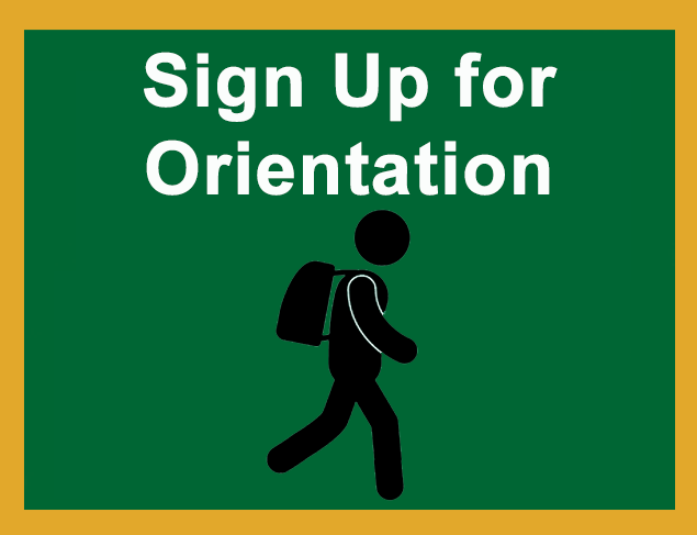 Sign Up for Orientation